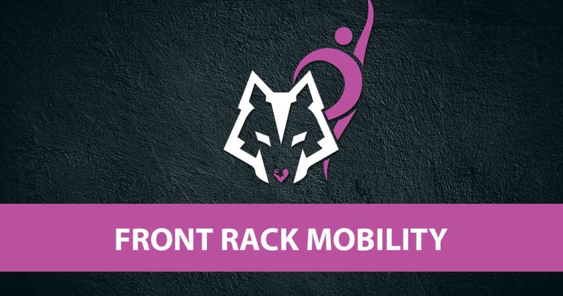 Howling Heart Fitness Front Rack Mobility